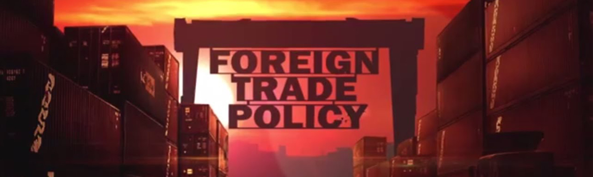 foreign-trade-policy